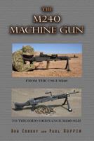 The M240 Machine Gun 1937875830 Book Cover