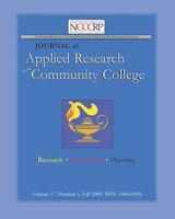 Journal of Applied Research in the Community College: Volume 17, Number 2, Spring 2010 1581071728 Book Cover