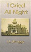 I Cried All Night 0759652171 Book Cover