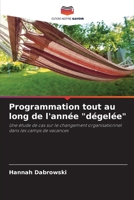 Programmation tout au long de l'année dégelée 6204092405 Book Cover