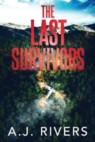 The Last Survivors B0C87VCRW7 Book Cover