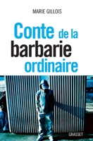 Conte de La Barbarie Ordinaire: Document 2246804051 Book Cover