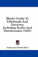 Black's Guide to Edinburgh 1241317380 Book Cover