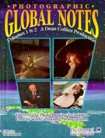 Photographic Global Notes: A Dean Collins Production 1883403235 Book Cover