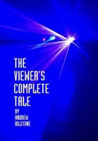 The Viewer's Complete Tale 129177615X Book Cover