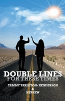 Double Lines: For These Times null Book Cover