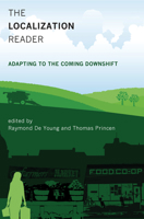The Localization Reader: Adapting to the Coming Downshift 026251687X Book Cover