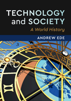 Technology and Society: A World History 1108441084 Book Cover