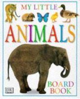 My First Animal Board Book 0756695333 Book Cover
