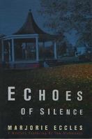 Echoes of Silence: A Mystery Featuring DI Tom Richmonds 0312308809 Book Cover