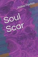 Soul Scar 1983175463 Book Cover