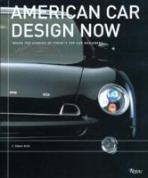 American Car Design Now: Inside the Studios of America's Top 15 Car Designers 0847825310 Book Cover