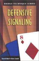 Defensive Signaling (Bridge Technique) 1894154312 Book Cover