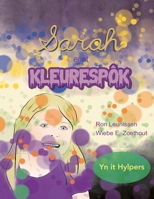 Sarah en it Kleurespôk: Yn it Hylpers (Frisian Edition) B0DPWHLVMB Book Cover