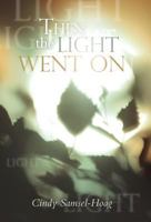 Then the Light Went On 1449711774 Book Cover