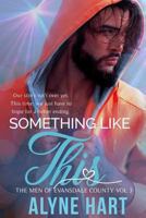 Something Like This: A Second Chance Romance 179015829X Book Cover
