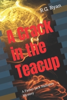 A Crack in the Teacup B0CCCN5X9K Book Cover