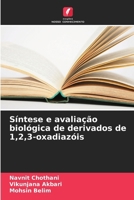 Síntese e avaliação biológica de derivados de 1,2,3-oxadiazóis (Portuguese Edition) 6208109310 Book Cover