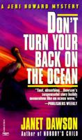 Don't Turn Your Back on the Ocean 044990766X Book Cover