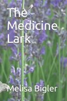 The Medicine Lark 1981050620 Book Cover