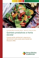 Quintais produtivos e horta escolar 6139712912 Book Cover