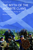The Myth of the Jacobite Clans 074862757X Book Cover