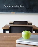 American Education: Building a Common Foundation 0495599395 Book Cover