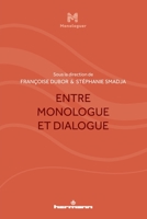 Entre monologue et dialogue (HR.MONOLOGUER) (French Edition) B0BCP2GCHT Book Cover
