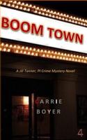 Boom Town 151706404X Book Cover