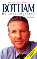 Ian Botham: My Autobiography 0091921481 Book Cover