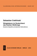 Wolgatataren Im Deutschland Des Zweiten Weltkriegs: Deutsche Ostpolitik Und Tatarischer Nationalismus 3879972966 Book Cover