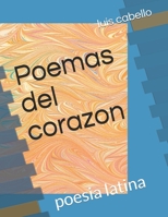 Poemas del corazon: poesia latina B091NQWV25 Book Cover