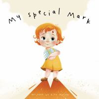 My Special Mark 0648616908 Book Cover