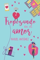 Tropezando en el amor B097DRM5RV Book Cover