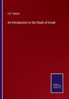 An Introduction to The Study of Greek 337512354X Book Cover