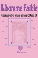 L'homme Faible B0BRR1FYHP Book Cover