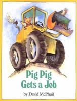 Pig Pig Gets a Job 0525446192 Book Cover