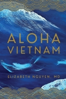 Aloha Vietnam 1913590798 Book Cover