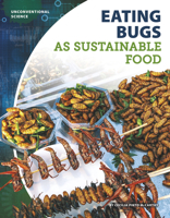 Eating Bugs as Sustainable Food 1532118996 Book Cover