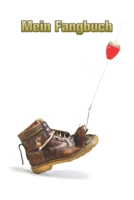 Fangbuch | Logbuch | Notizbuch zum Angeln und Fliegenfischen: Das perfekte Geschenk für jeden Angler I Fangbuch A5 I Logbuch Angeln I Notizbuch I ... mit aufwendig erstellt und a (German Edition) 1693563819 Book Cover