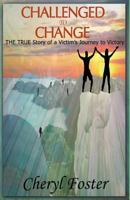 Challenged to Change 193895047X Book Cover