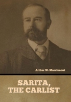 Sarita, the Carlist 154080741X Book Cover