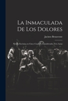 La inmaculada de los dolores 1022718401 Book Cover