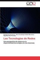 Las Tecnologias de Redes 384549199X Book Cover