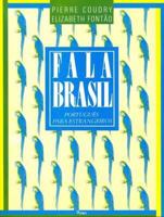 Fala Brasil - Portugues Para Estrangeiros 8571130825 Book Cover
