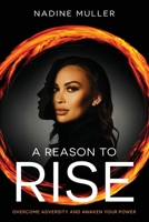 A Reason to Rise 1925452875 Book Cover