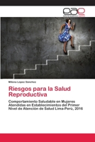 Riesgos para la Salud Reproductiva 6202246863 Book Cover