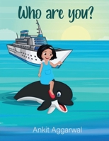 Who are you? B0CH9WDPM6 Book Cover