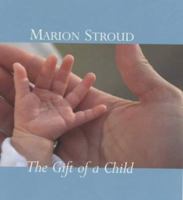The Gift of a Child 0060677554 Book Cover