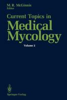 Current Topics in Medical Mycology 1461281830 Book Cover